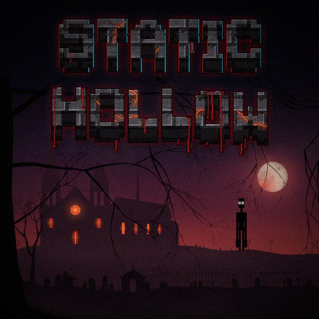 The Static Hollow cover art: the words Static Hollow in cracked, bleeding stone letters over a ruined cathedral and a tall, thin figure with glowing eyes under a red moon